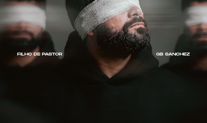 Com o rap autoral “Filho de Pastor”, GB Sanchez transforma em testemunho a sua história de livramento