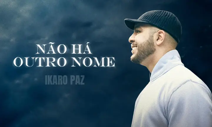 “Não Há Outro Nome”: Ikaro Paz estreia na música com canção nascida em oração e dedicada ao nome de Jesus