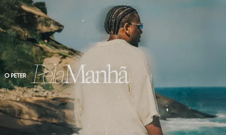 O Peter lança “Pela Manhã”, uma forte mensagem de superação e confiança em Deus