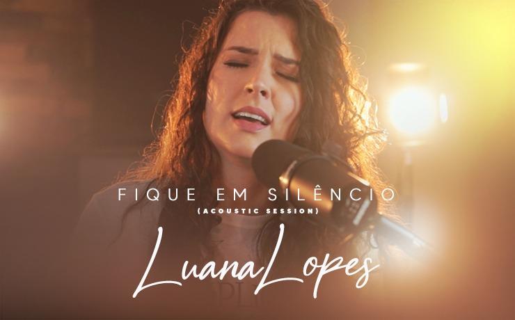 Cantora Luana Lopes lança “Fique em Silêncio”, single que escreveu durante crises de ansiedade