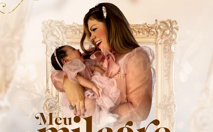 Após vencer dificuldade de engravidar, Priscila Matos testemunha vitória com o single “Meu Milagre Está em Ti”