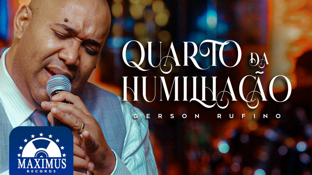Gerson Rufino lança “Quarto da Humilhação”, encontrando alívio na presença de Deus