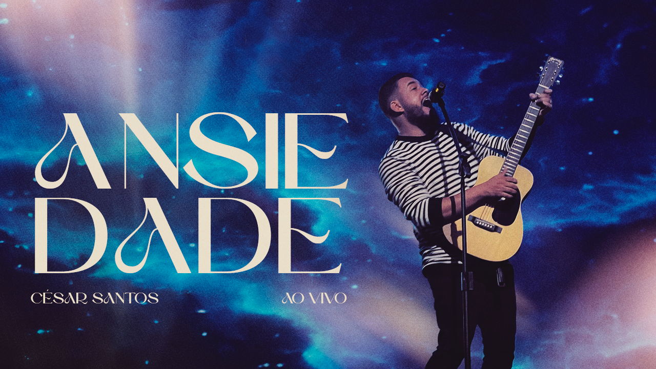 César Santos lança a linda canção “Ansiedade”