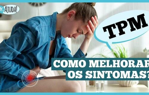 Por que fico irritada durante a TPM?
