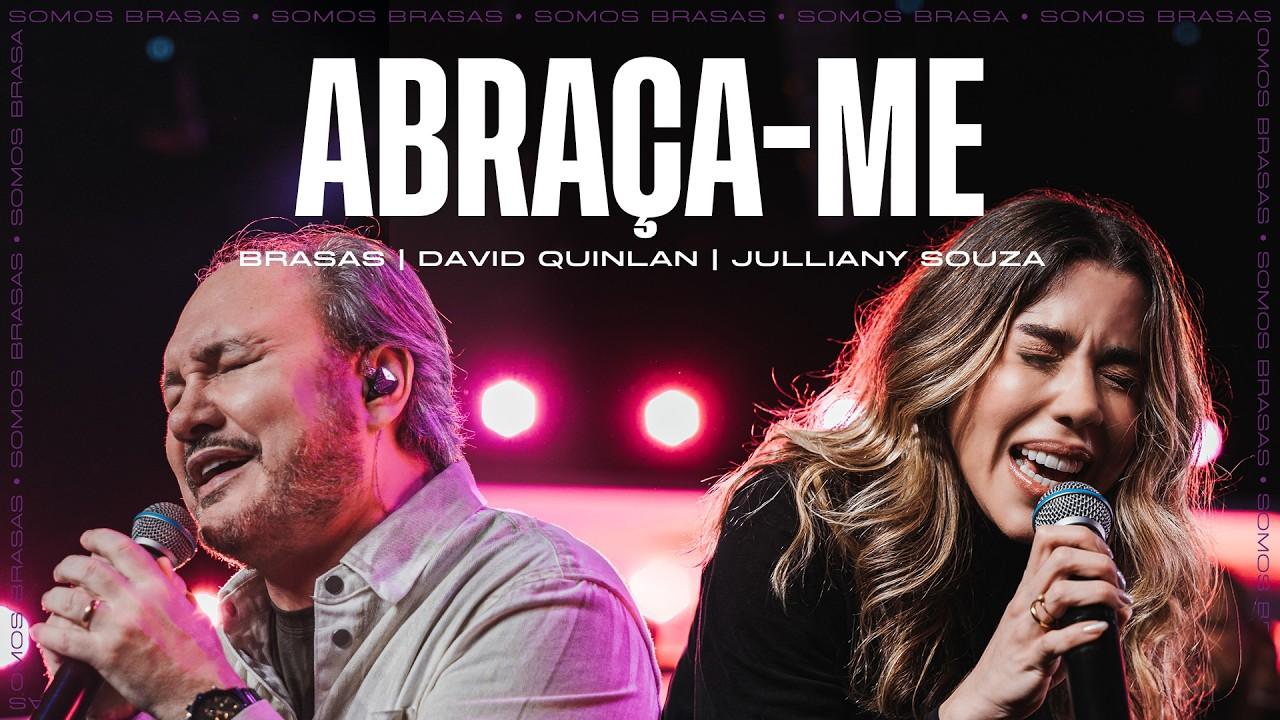 Novo Single “Abraça-me” de David Quinlan e Julianny Souza Revive Clássico Gospel