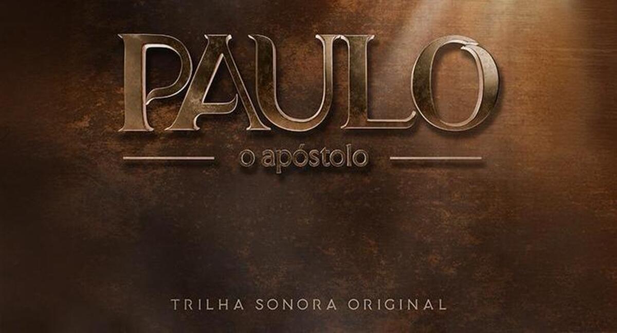 Série “Paulo – O Apóstolo” ganha álbum oficial