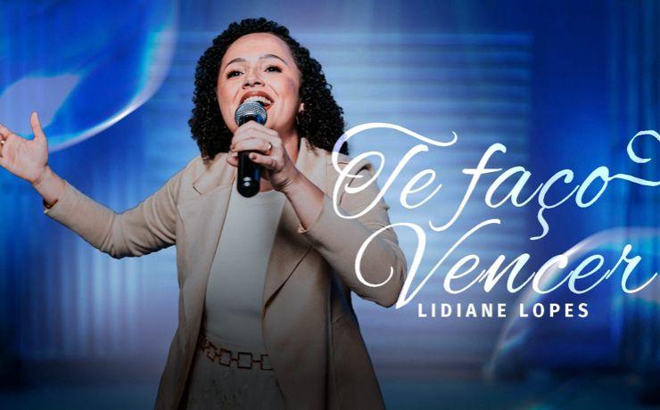 Lidiane Lopes lança o single “Te Faço Vencer” após viver milagre de cura e superação