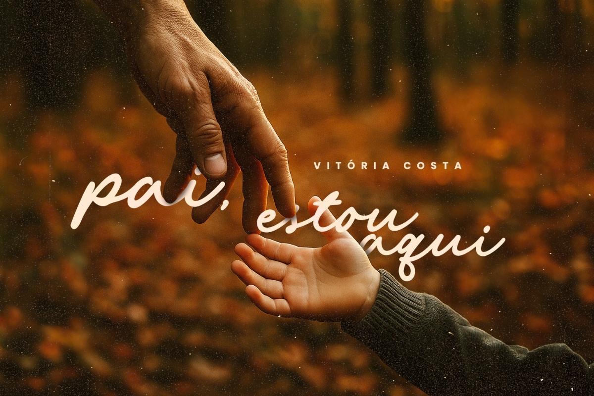 Próximo ao Dia dos Pais, Vitória Costa interpreta a canção “Pai, Estou Aqui”