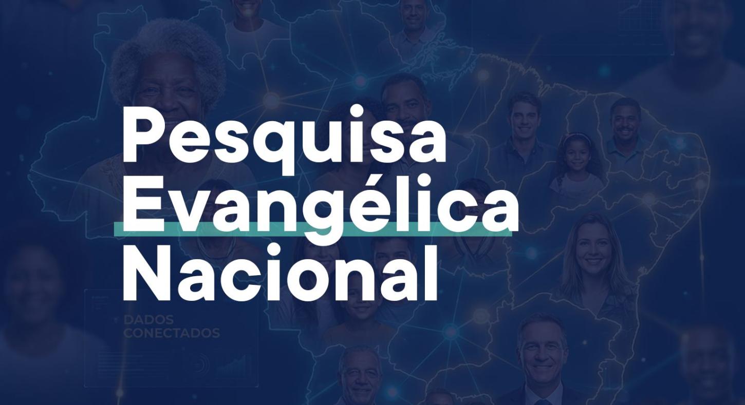 Pesquisa nacional quer ouvir a voz dos cristãos evangélicos no Brasil