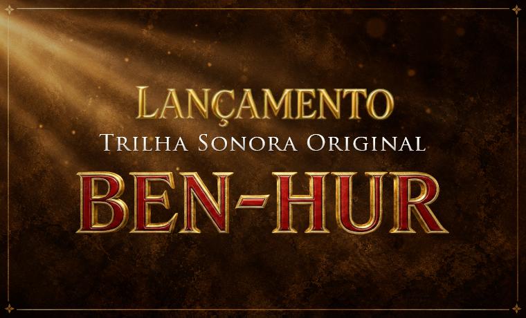 MJC Music lança trilha sonora oficial da série “Ben-Hur